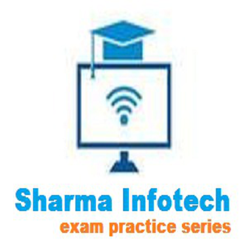 Sharma Infotech Exam